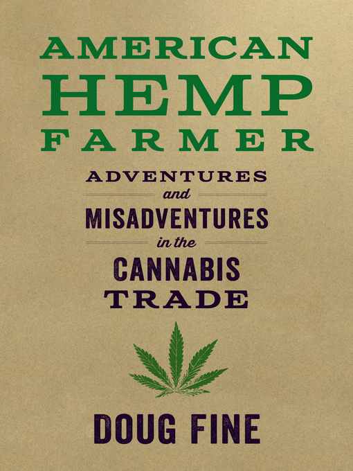 Title details for American Hemp Farmer by Doug Fine - Available